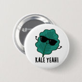 Badge Rond 5 Cm Kale Ouais Funny Veggie Pun (Devant & derrière)