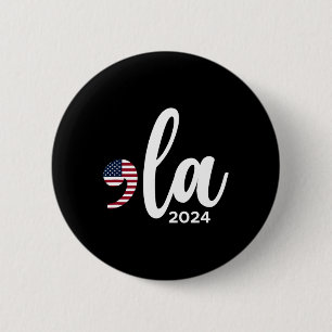 Badge Rond 5 Cm Kamala Harris 2024 Président Comma La Funny