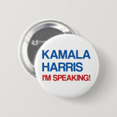 Badge Rond 5 Cm Kamala Harris Je parle ! (Devant & derrière)