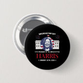 Badge Rond 5 Cm Kamala Harris Jour de l'Inauguration 2025 Madame 4 (Devant & derrière)