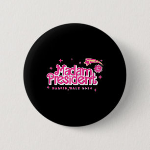 Badge Rond 5 Cm Kamala Harris Madame présidente Harris Waltz 2024