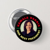 Badge Rond 5 Cm Kamala Harris Notre prochain président (Devant & derrière)