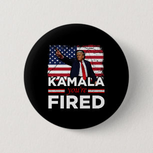 Badge Rond 5 Cm Kamala Vous êtes fired drôle