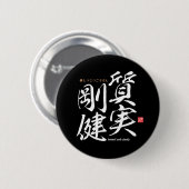 Badge Rond 5 Cm Kanji - honnête et solide - (Devant & derrière)