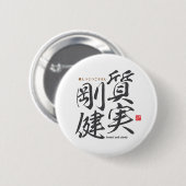 Badge Rond 5 Cm Kanji - honnête et solide - (Devant & derrière)