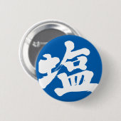 Badge Rond 5 Cm [Kanji] salt (Devant & derrière)