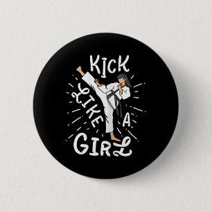 Badge Rond 5 Cm Karate Filles' Kick Like A Kickboxing Taekwondo