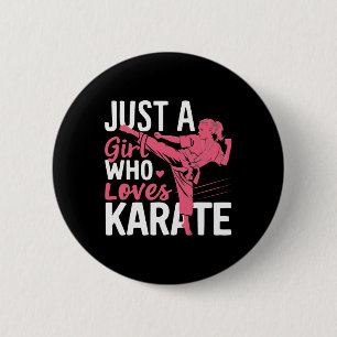 Badge Rond 5 Cm Karate Juste Une Fille Qui Aime Karate Arts Martia