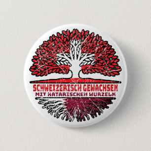 Badge Rond 5 Cm Katar Katarisch Suisse Suisse Arbre Racine