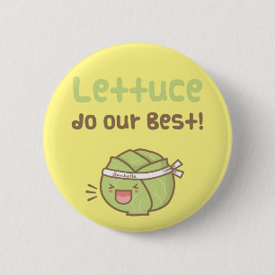 Badge Rond 5 Cm Kawaii Salade Mignonne Faisons de Notre Mieux Pun