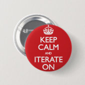 Badge Rond 5 Cm Keep calm and iterate on (Devant & derrière)
