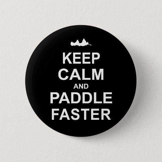Badge Rond 5 Cm Keep Calm and Paddle Faster Sports Keychain (Devant)