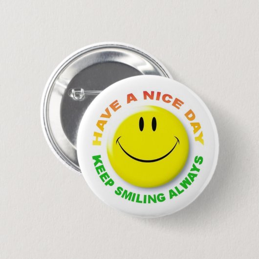 BADGE ROND 5 CM KEEP SMILING ALWAYS (Devant & derrière)