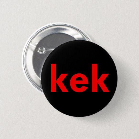 Badge Rond 5 Cm kek (Devant & derrière)