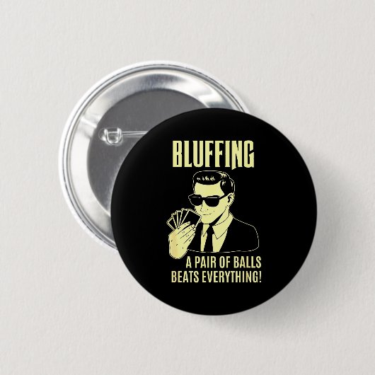 Badge Rond 5 Cm Ker Player Texas Hold'em Night - Bluffing Funny Ke (Devant & derrière)
