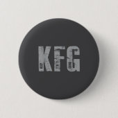 Badge Rond 5 Cm Kfg Keep F'n Going Military Style  (Devant)