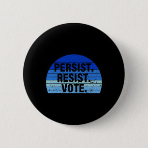 Badge Rond 5 Cm Ki Persist Resist Vote Democrats 2020 Costume Vint