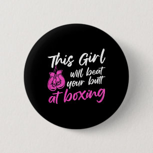 Badge Rond 5 Cm Kickboxing Féminin Cette Fille Va Botter Ton Cul À