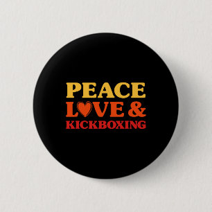 Badge Rond 5 Cm Kickboxing J'adore Le Kickboxing Pour Hommes Et Fe