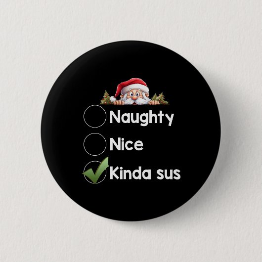 Badge Rond 5 Cm Kinda Sus Christmas Matching Naughty1 (Devant)