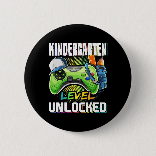 Badge Rond 5 Cm Kindergarten Level Unlocked Video Game Ck To Schoo (Devant)