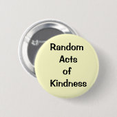 Badge Rond 5 Cm kindess, aléatoires (Devant & derrière)