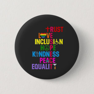 Badge Rond 5 Cm Kindness Peace Equality Love Inclusion Hope