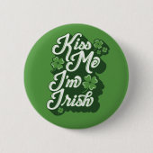 Badge Rond 5 Cm Kiss Me, je suis Irish Button Pinback (Devant)