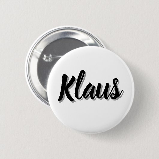 Badge Rond 5 Cm Klaus Nom D'homme, (Devant & derrière)