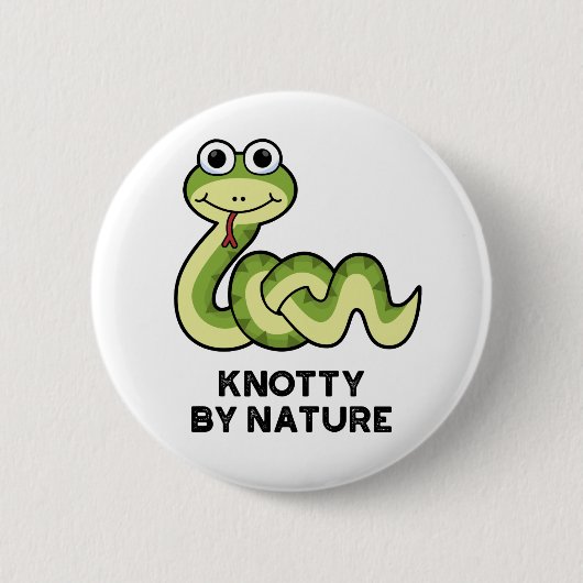 Badge Rond 5 Cm Knotty By Nature Funny Snake Pun (Devant)