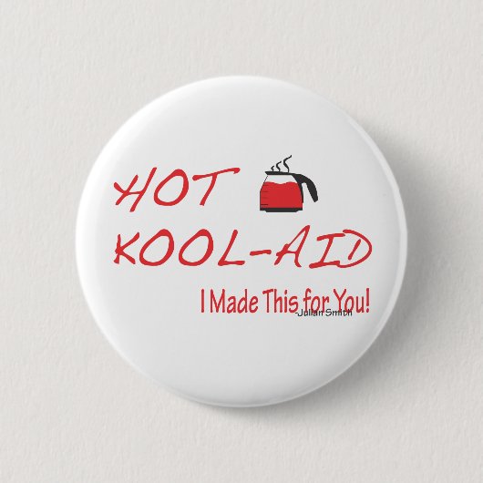 Badge Rond 5 Cm Kool-Aide chaude Julian Smith (Devant)