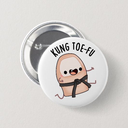 Badge Rond 5 Cm Kung Toe-fu Funny Big Toe Pun (Devant & derrière)
