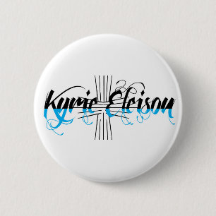 Badge Rond 5 Cm Kyrie Eleison Expression religieuse Texte stylisé