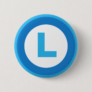 Badge Rond 5 Cm L est pour le perdant