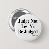 Badge Rond 5 Cm La bible et jugement de d'autres (Devant & derrière)