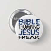 Badge Rond 5 Cm La Bible Thuming Jésus Freak (Devant & derrière)