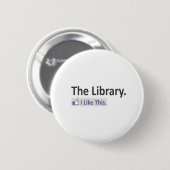 Badge Rond 5 Cm La Bibliothèque... J'Aime Ça (Devant & derrière)