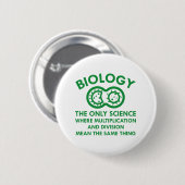 Badge Rond 5 Cm La biologie est dans mes gènes (Devant & derrière)