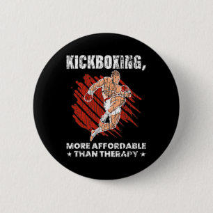 Badge Rond 5 Cm La boxe thaïlandaise est une thérapie drôle Kick B