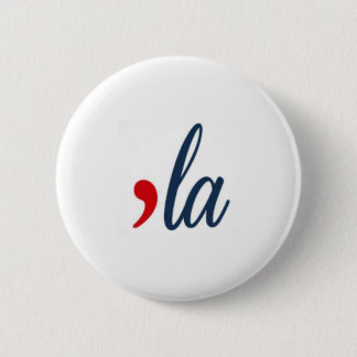 Badge Rond 5 Cm 'LA Button Kamala Harris. Blanc, Rouge, Bleu