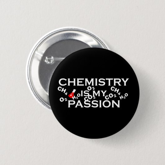 Badge Rond 5 Cm la chimie est ma passion (Devant & derrière)