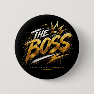 Badge Rond 5 Cm La Couronne du Patron – Bouton de motivation en or