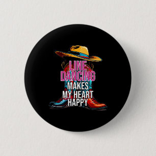 Badge Rond 5 Cm La Danse En Ligne Fait De Mon Coeur Un Pays Heureu