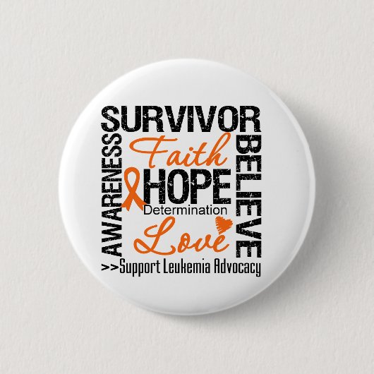 Badge Rond 5 Cm La devise des survivants de la leucémie (Devant)