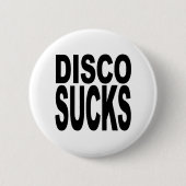 Badge Rond 5 Cm La disco suce (Devant)