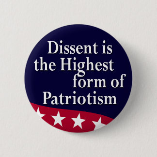 Badge Rond 5 Cm La dissidence est le bouton Forme le plus élevé