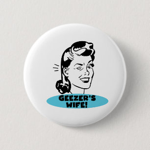 Badge Rond 5 Cm La femme de Geezer