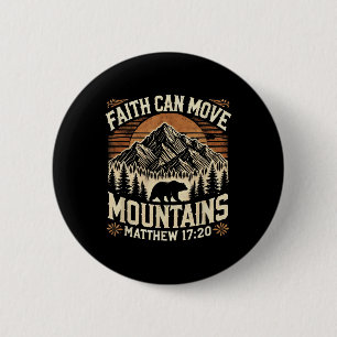 Badge Rond 5 Cm La foi peut déplacer des montagnes Inspirant Jésus