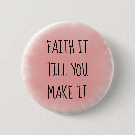 Badge Rond 5 Cm La foi rose (Devant)