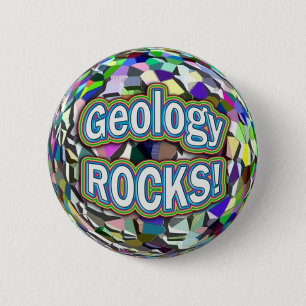 Badge Rond 5 Cm La géologie ROCKE!